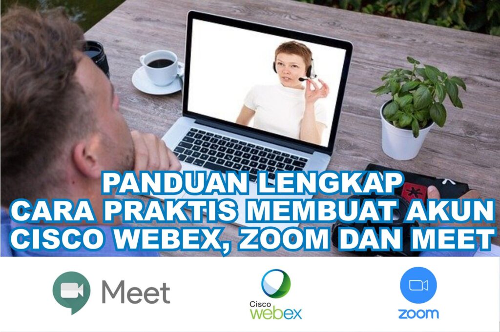 Panduan Lengkap Membuat Akun Webex